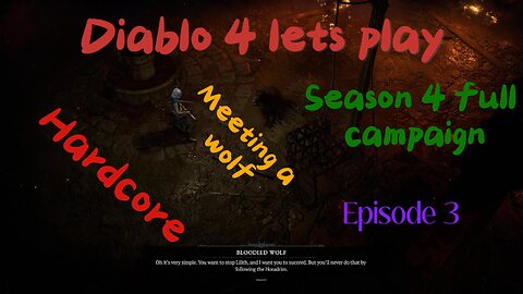 diablo 4 lets play season 4 episode 3