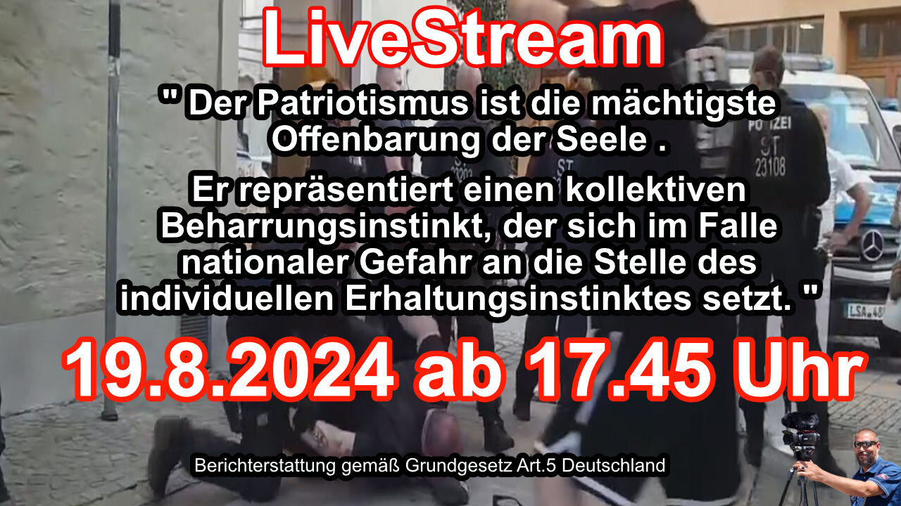 Live Stream on 19.8.2024 from ASCHERSLEBEN Reporting according to the Basic Law Art.5 Germany