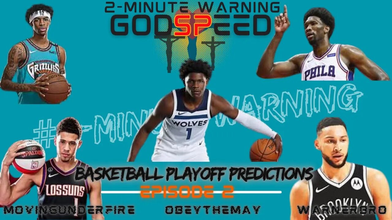 2-MINUTE WARNING: Basketball Playoff Predictions