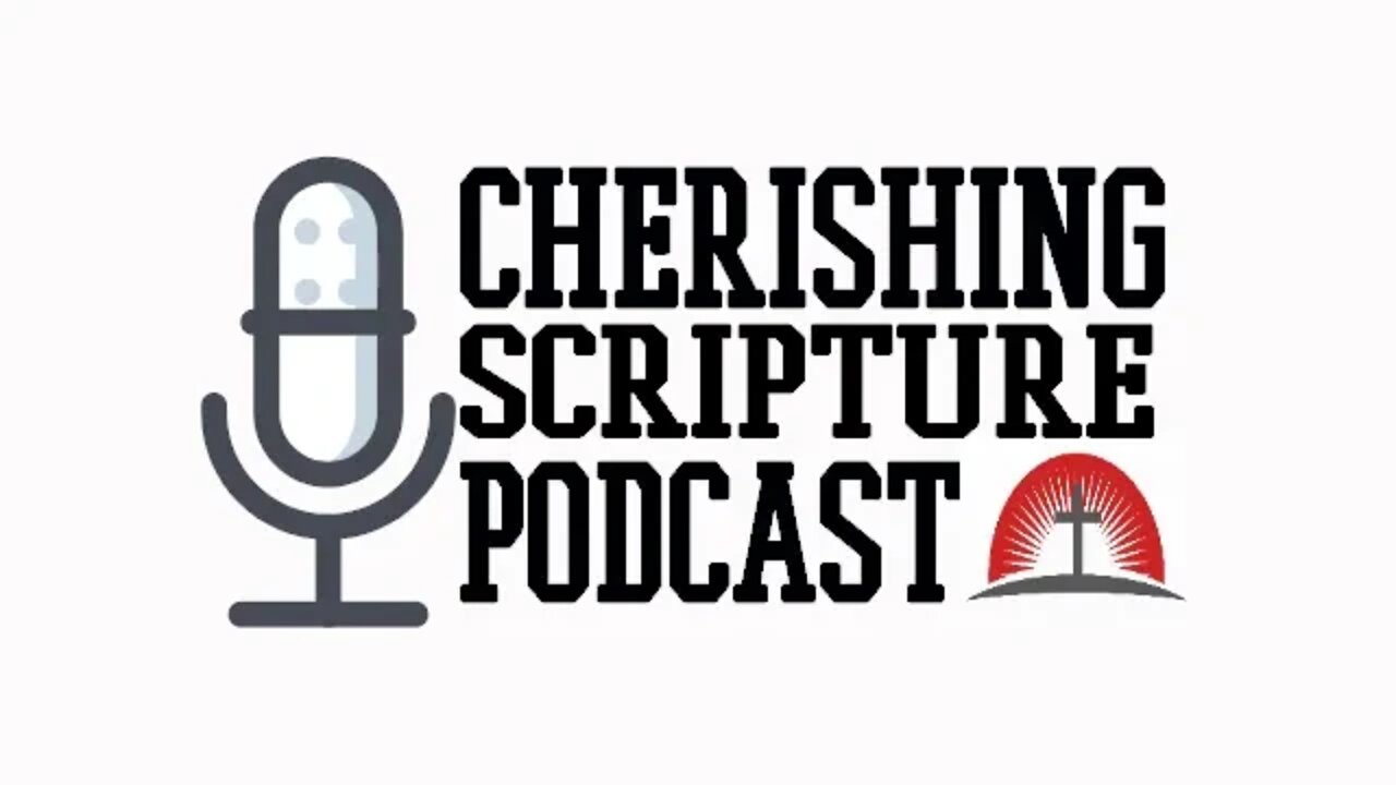 Escaping the Bewitching|Cherishing Scripture Podcast ep#38