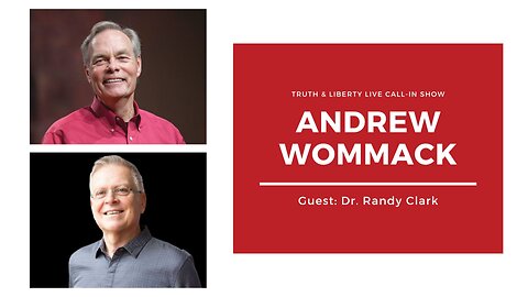 Truth & Liberty Live Call-In Show with Andrew Wommack