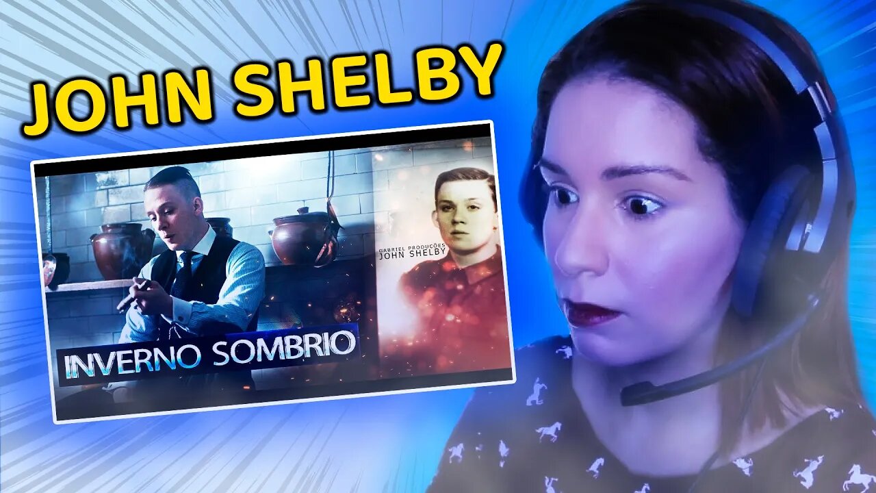 REACT - John Shelby | Somos Os Malditos Peaky Blinders (Inverno Sombrio)