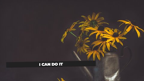 I CAN DO IT