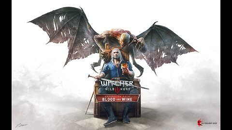 The Witcher 3 Wild Hunt : Blood and wine