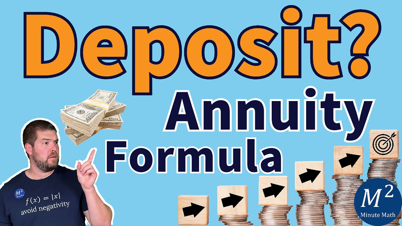 How to Solve for the Deposit Amount in the Annuity Formula - Retirement Account Real-World Example