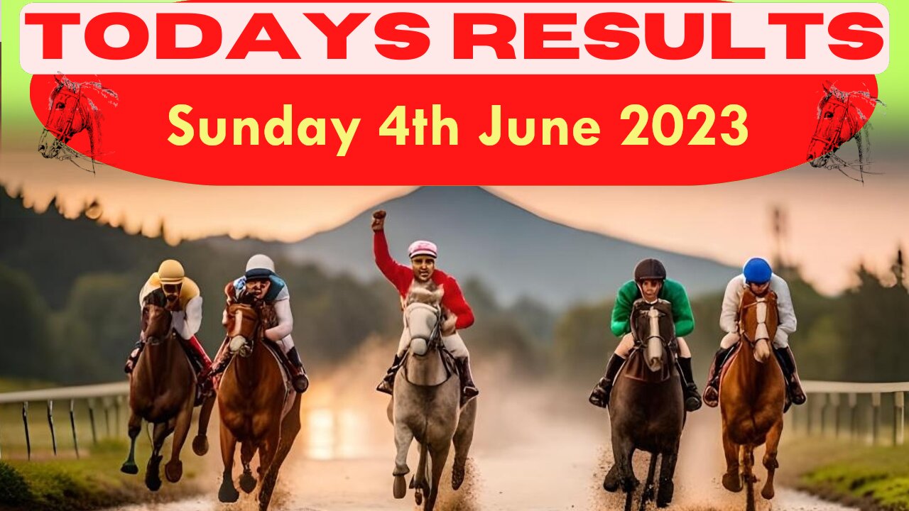 Horse Race Result: Sunday 4th June 2023. Exciting race update! 🏁🐎Stay tuned - thrilling outcome!❤️