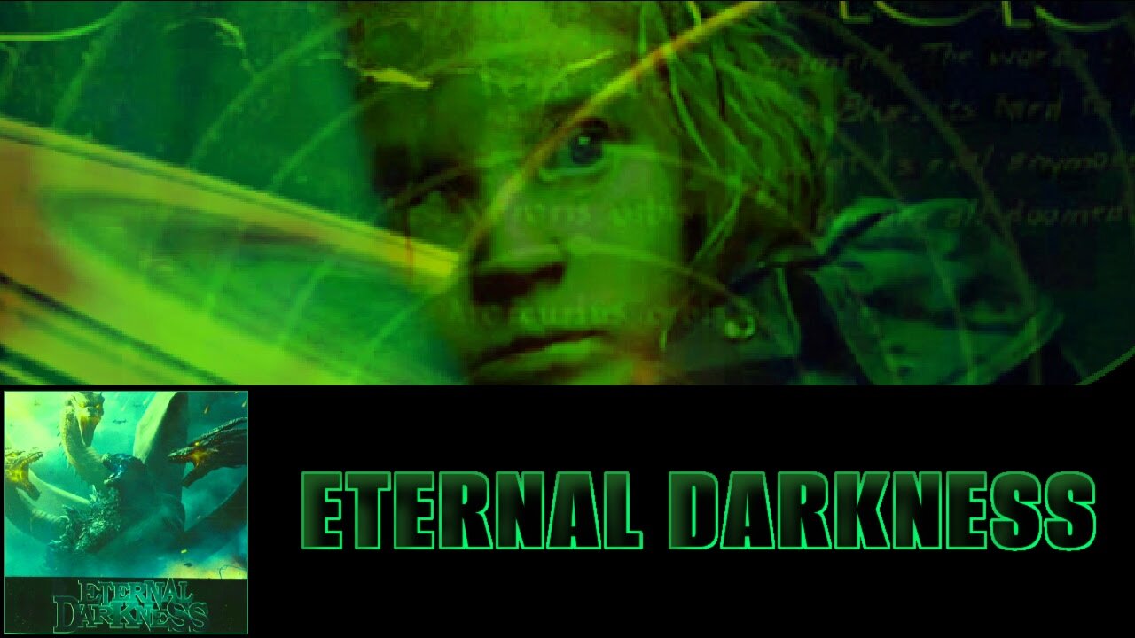 Eternal Darkness