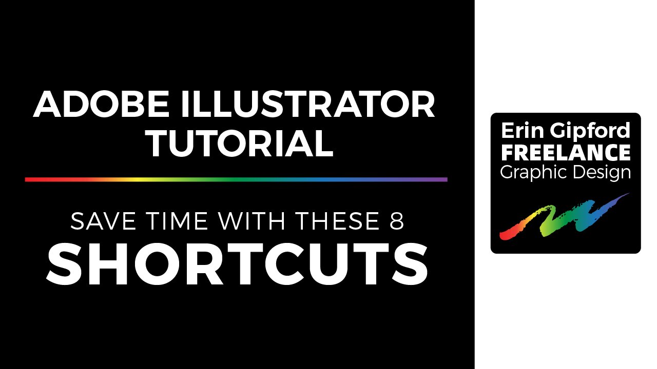 Adobe Illustrator Tutorial | 8 Time Saving Shortcuts