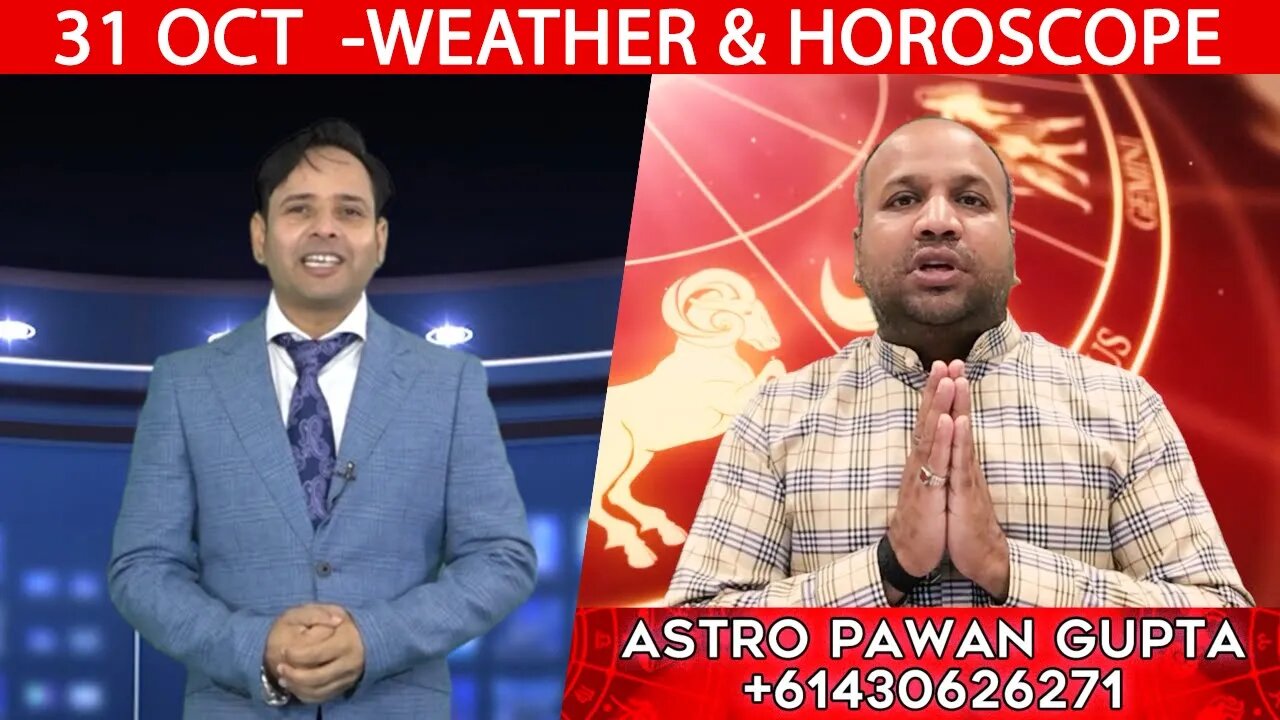 Weather Report & Horoscope - 31 OCTOBER | VARUN TIWARI | ASTRO PAWAN