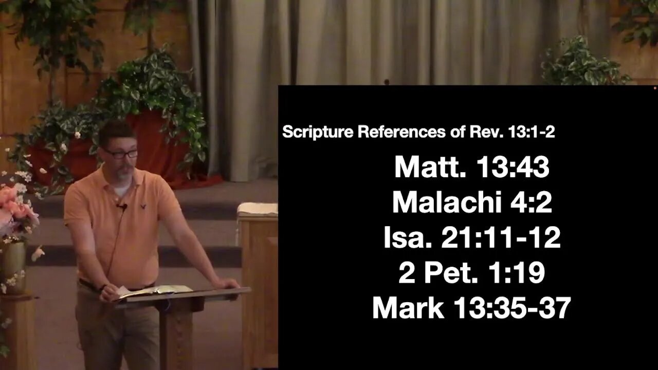 Revelation 13:1-2 cont. (Bible Study) 5/11/22 PM