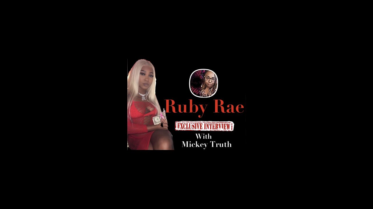 Ruby Rae Discusses New Collaboration With Renni Rucci, Asian Doll, King Von & More With Mickey Truth