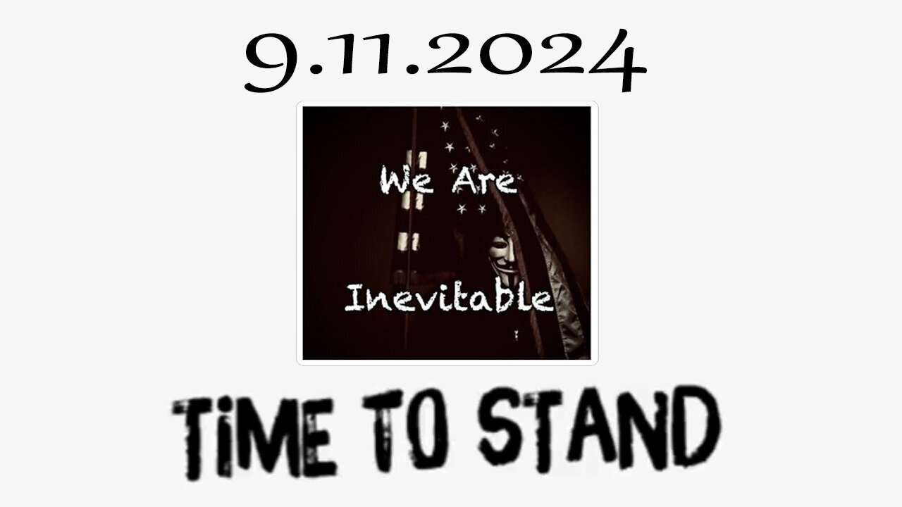 SG Anon "Time to Stand" - New Great Sept 11