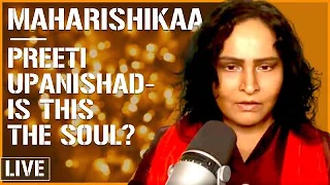 Maharishikaa | I did the practice! Is this the Truth Impulse? | Preeti Upanishad