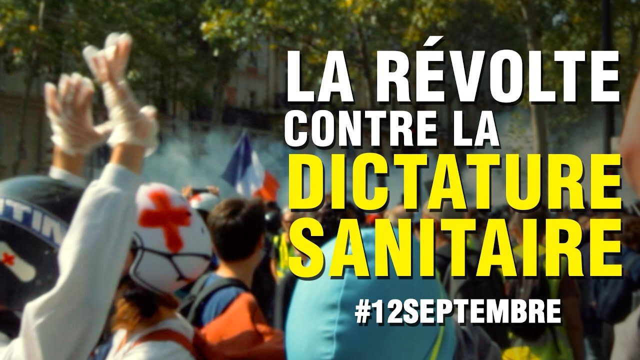 🔥 LA RÉVOLTE CONTRE LA DICTATURE SANITAIRE #12septembre Retour des Gilets jaunes