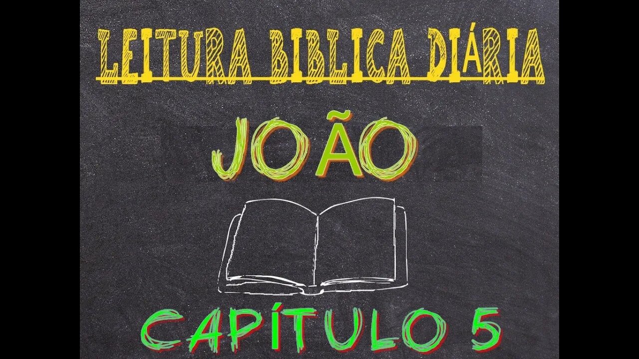 Leitura Bíblica João 5