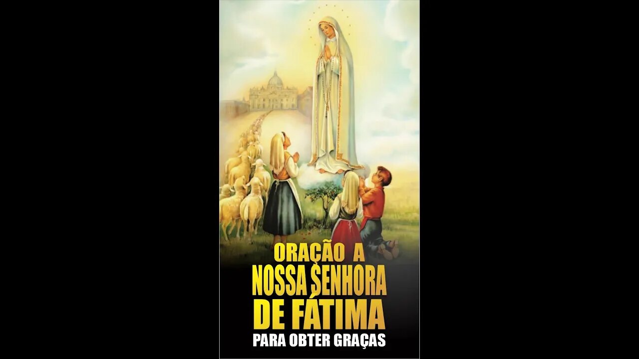 Peça sua graça a Nossa Senhora de Fátima