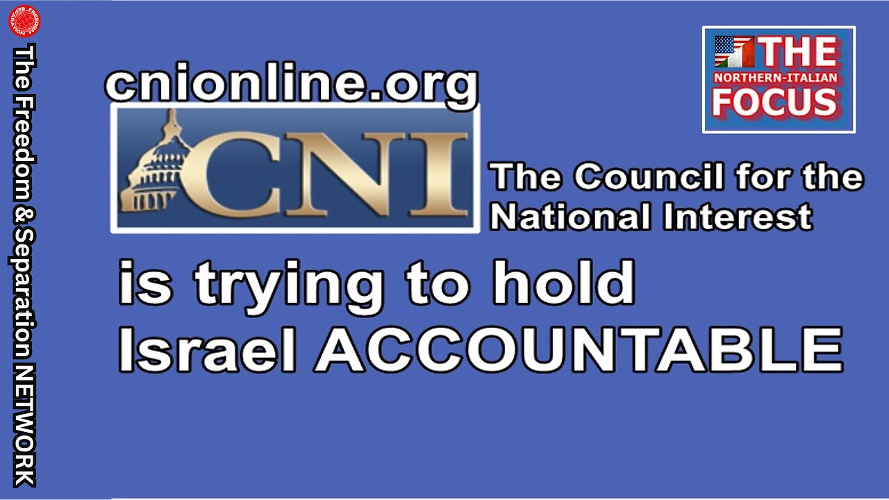 CNI IS TRYING TO HOLD ISRAEL ACCOUNTABLE