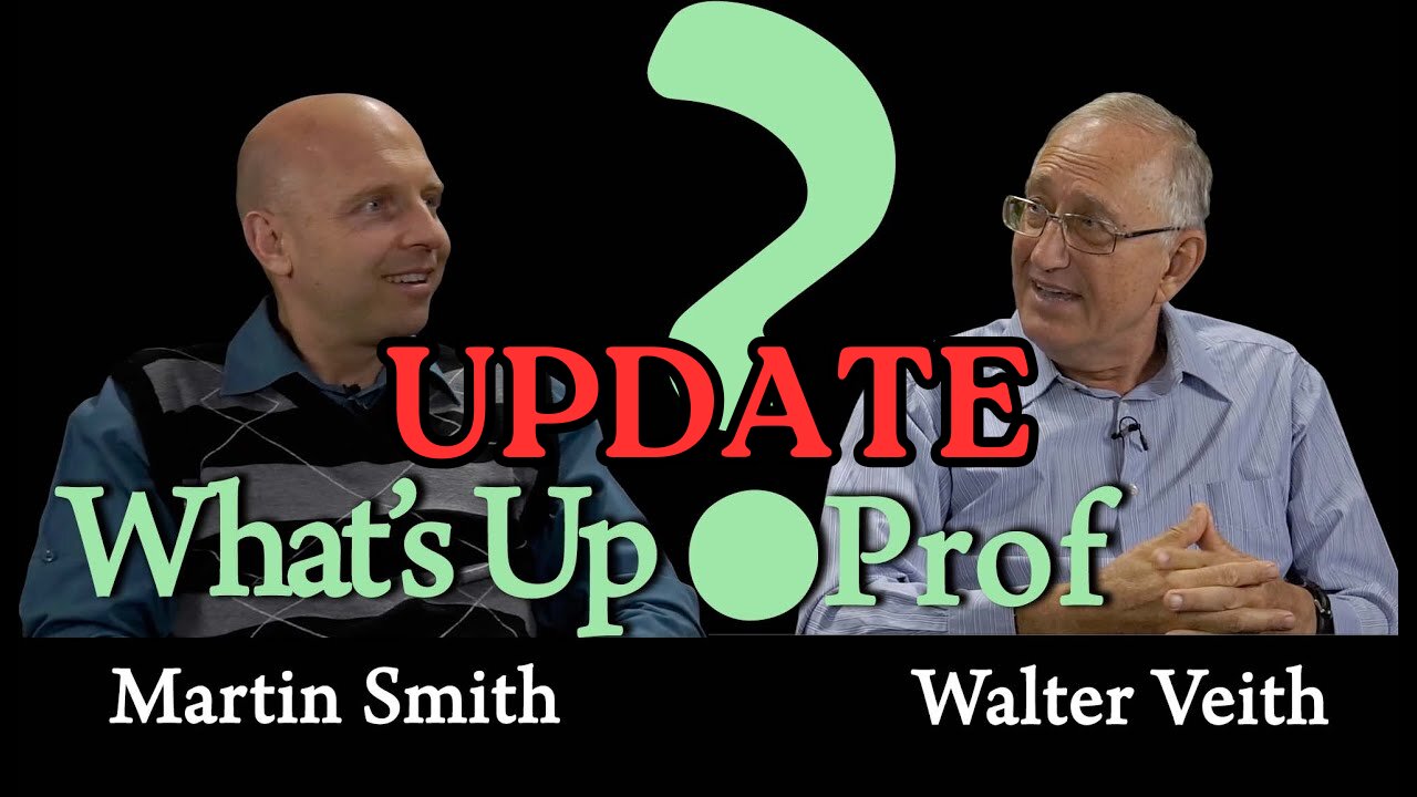 Walter Veith & Martin Smith - What's Up Prof and Clash of Minds Update