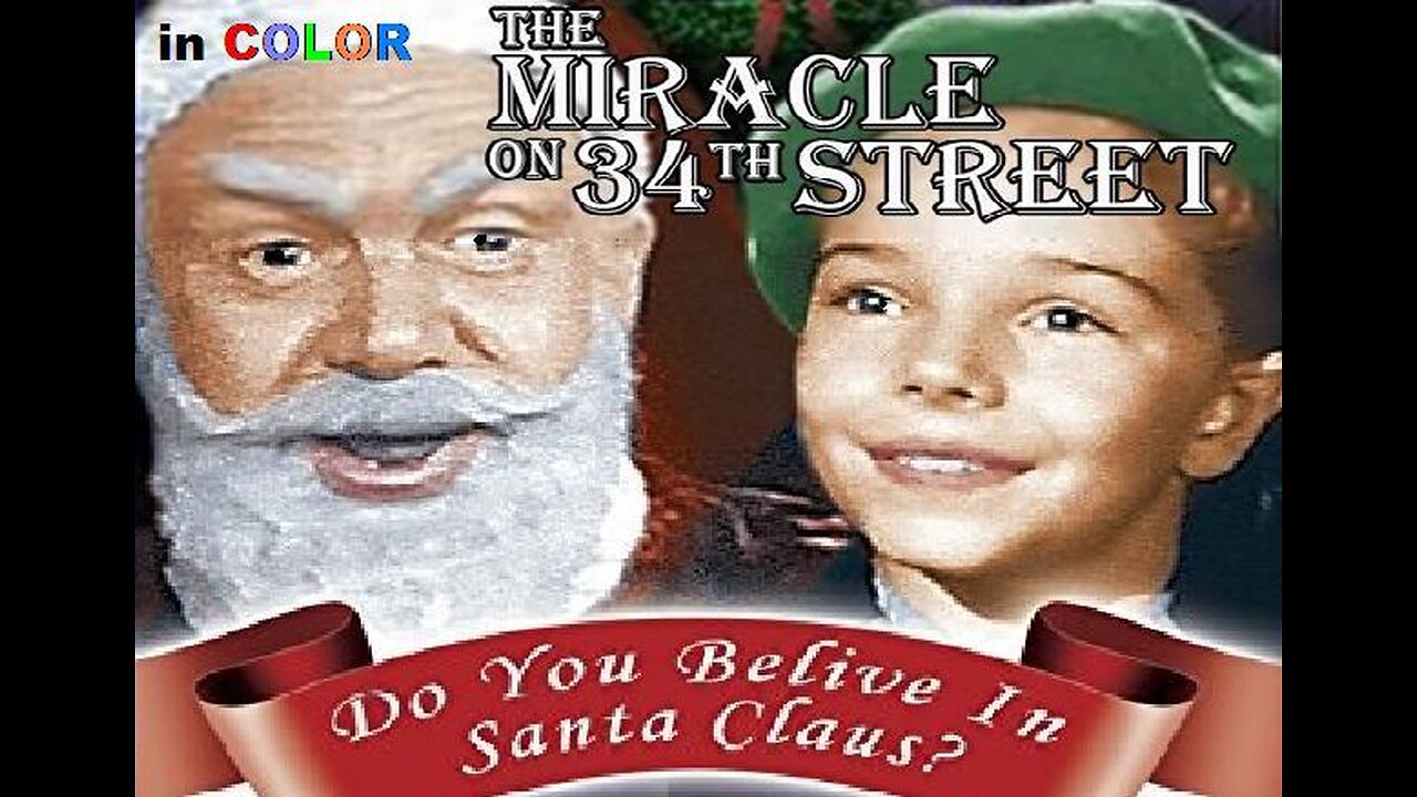 THE MIRACLE ON 34TH STREET 1955 in COLOR 20th Century Fox Hour TV Broadcast FULL PROGRAM