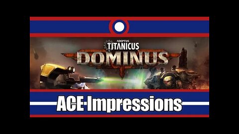 ACE Impressions Adeptus Titanicus Dominus