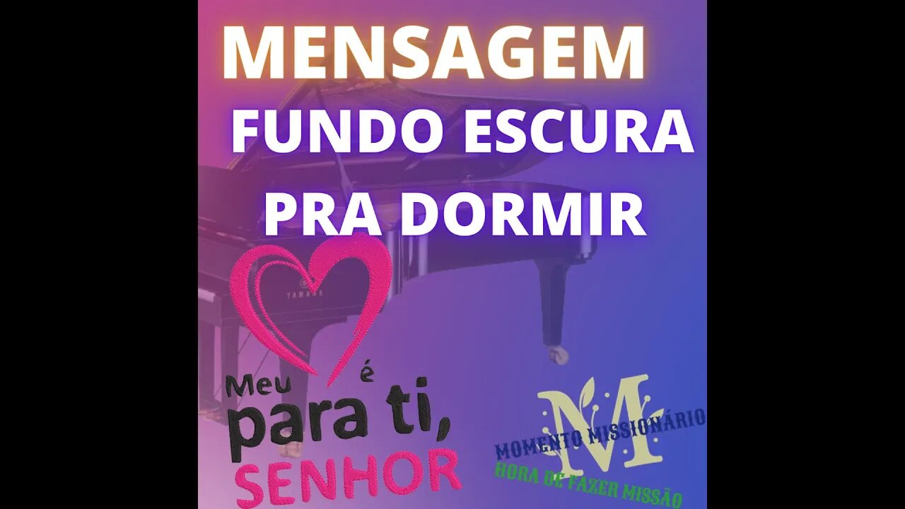 MOMENTO MISSIONÁRIO MENSAGEM MIQUEIAS #FUNDO PRETO PRA DORMIR OUVINDO A PALAVRA DE DEUS