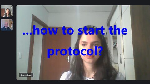 ...how to start the protocol?