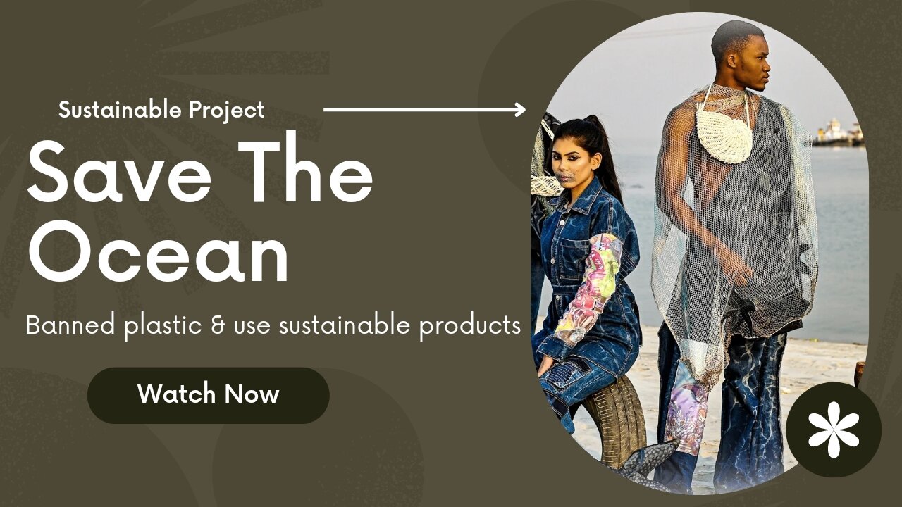 Save the ocean banned plastic & use sustainable products