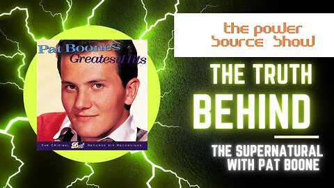 Legend Pat Boone: His Testimony & The Supernatural World, God & the Holy Spirit