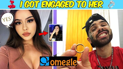 I GOT ENGAGED TO INSTAGRAM MODEL ON OMEGLE (SHE SAID YES!!!)