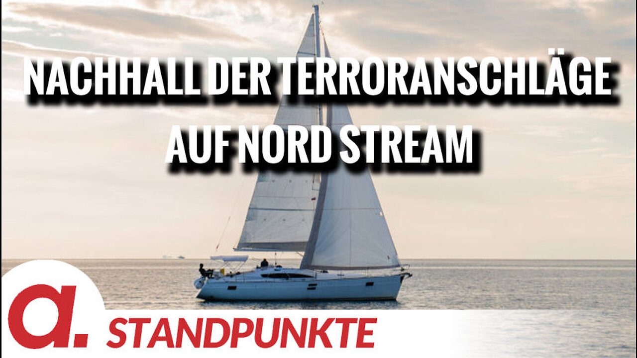 Nachhall der Terroranschläge auf Nord Stream | Von Peter Frey