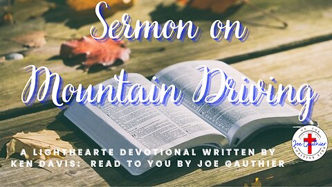 Sermon On Mountain Driving