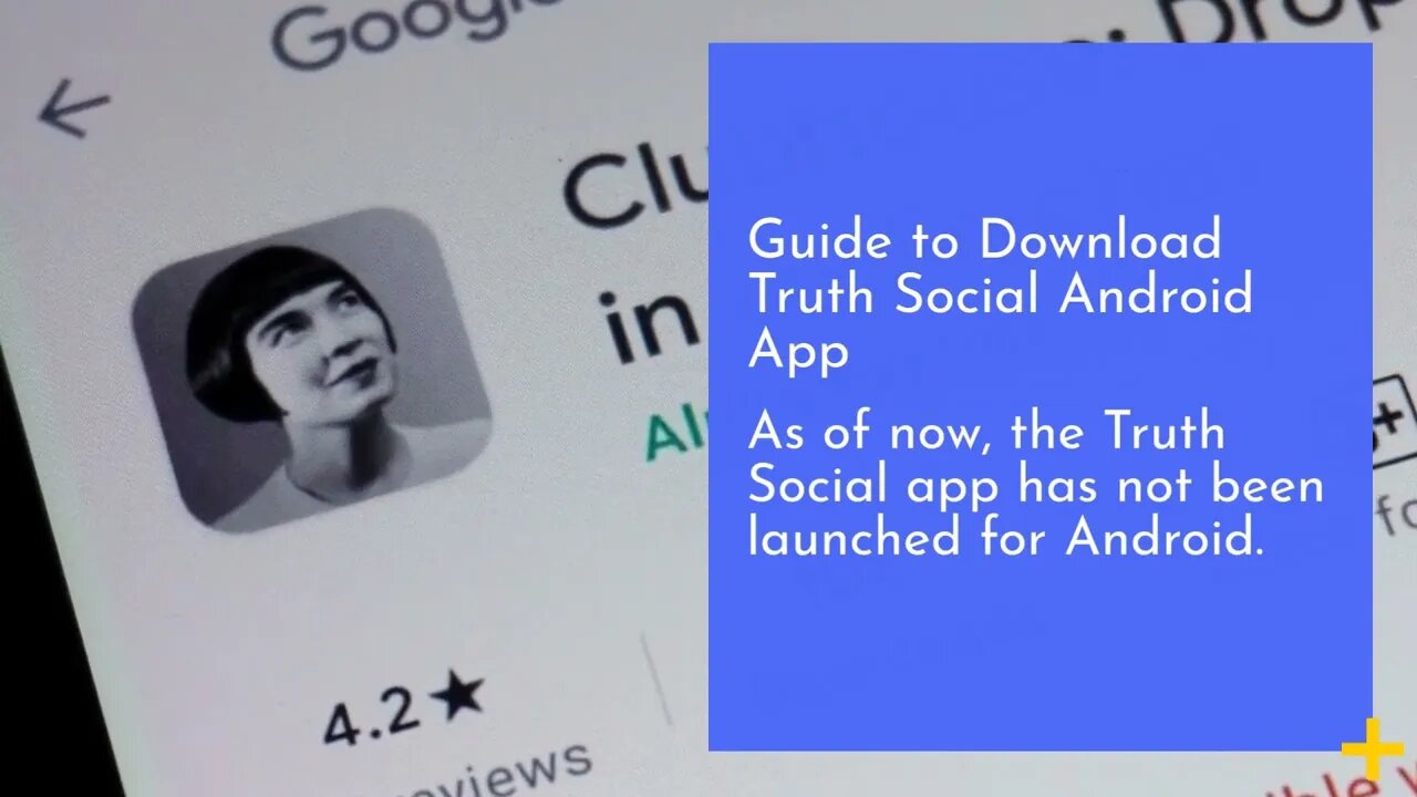 When will Truth Social release its Android app?