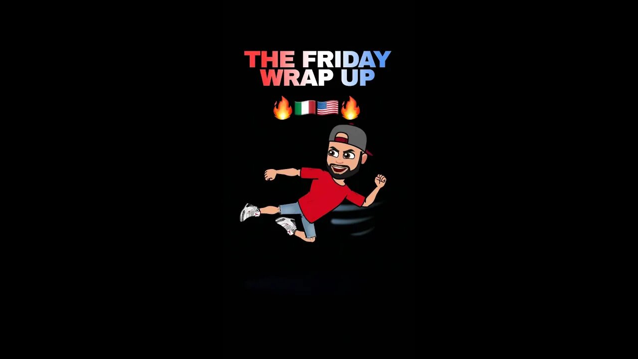 The Friday Wrap Up 8 6 21