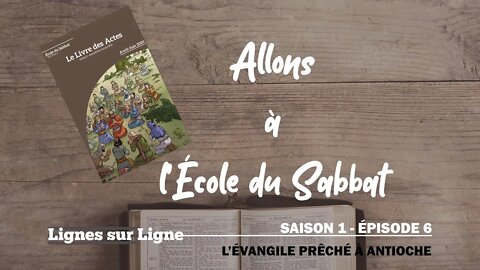 L'Évangile Prêché à Antioche | Allons à l'École du Sabbat - Leçon 10 Q2 2020