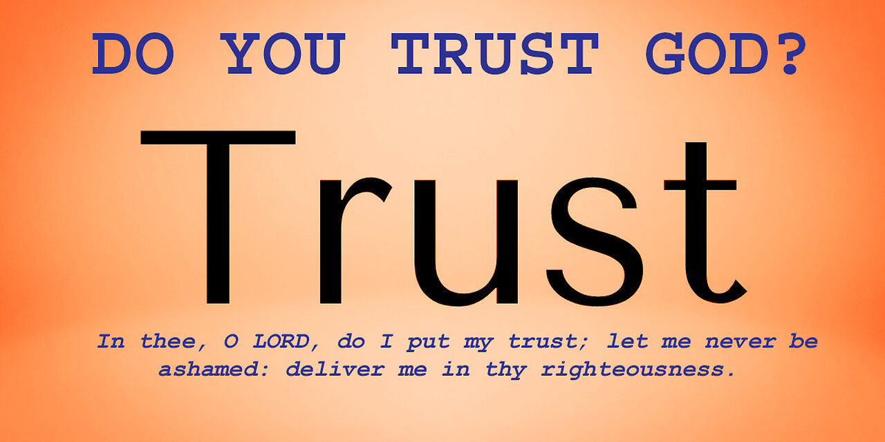 Do You Trust God?