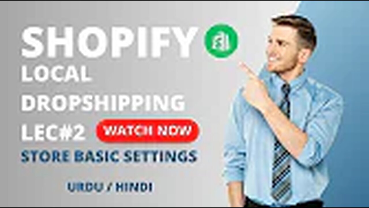 Shopify Local Dropshipping in Pakistan Complete Tutorial in Urdu Hindi Lec2 | Complete Store Setting