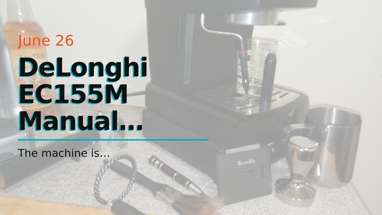 DeLonghi EC155M Manual Espresso Machine, Cappuccino Maker