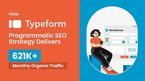 Typeform Programmatic SEO | How Typeform Programmatic SEO Drives Over 600K Visitors!