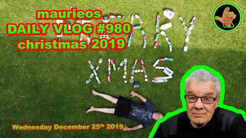 maurieos DAILY VLOG #980 christmas 2019