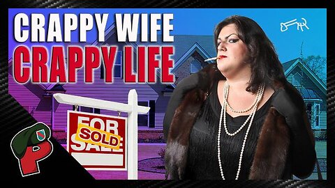 CRAPPY WIFE, CRAPPY LIFE