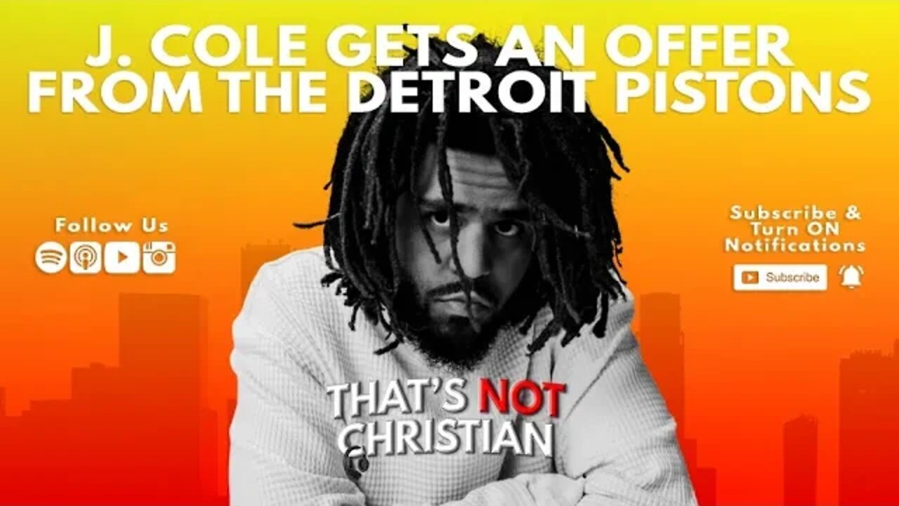 J Cole Gets An Offer To Try Out For The Detroit Pistons | That's NOT Christian Ep #46