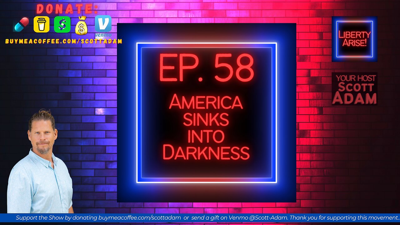 Ep. 58 America Sinks into Darkness Guest Randy Smith USApaynetwork