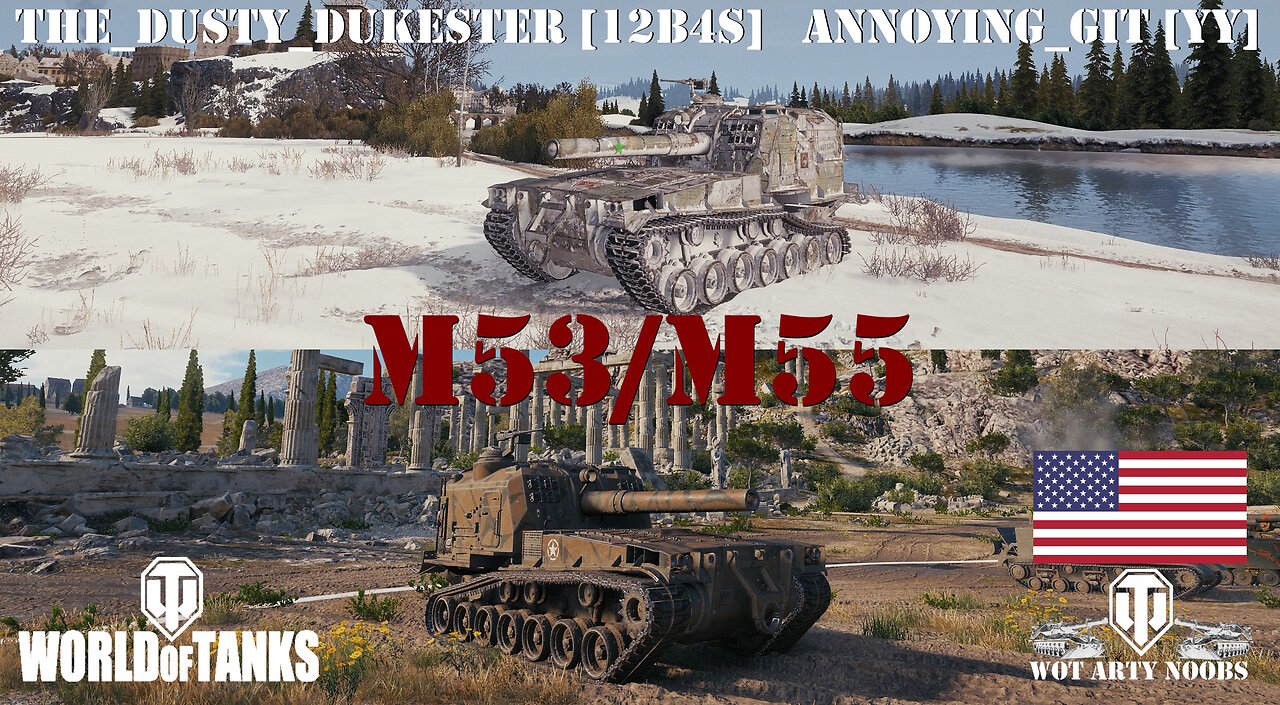 M53/M55 - The_Dusty_Dukester [12B4S] & Annoying_Git [YY]