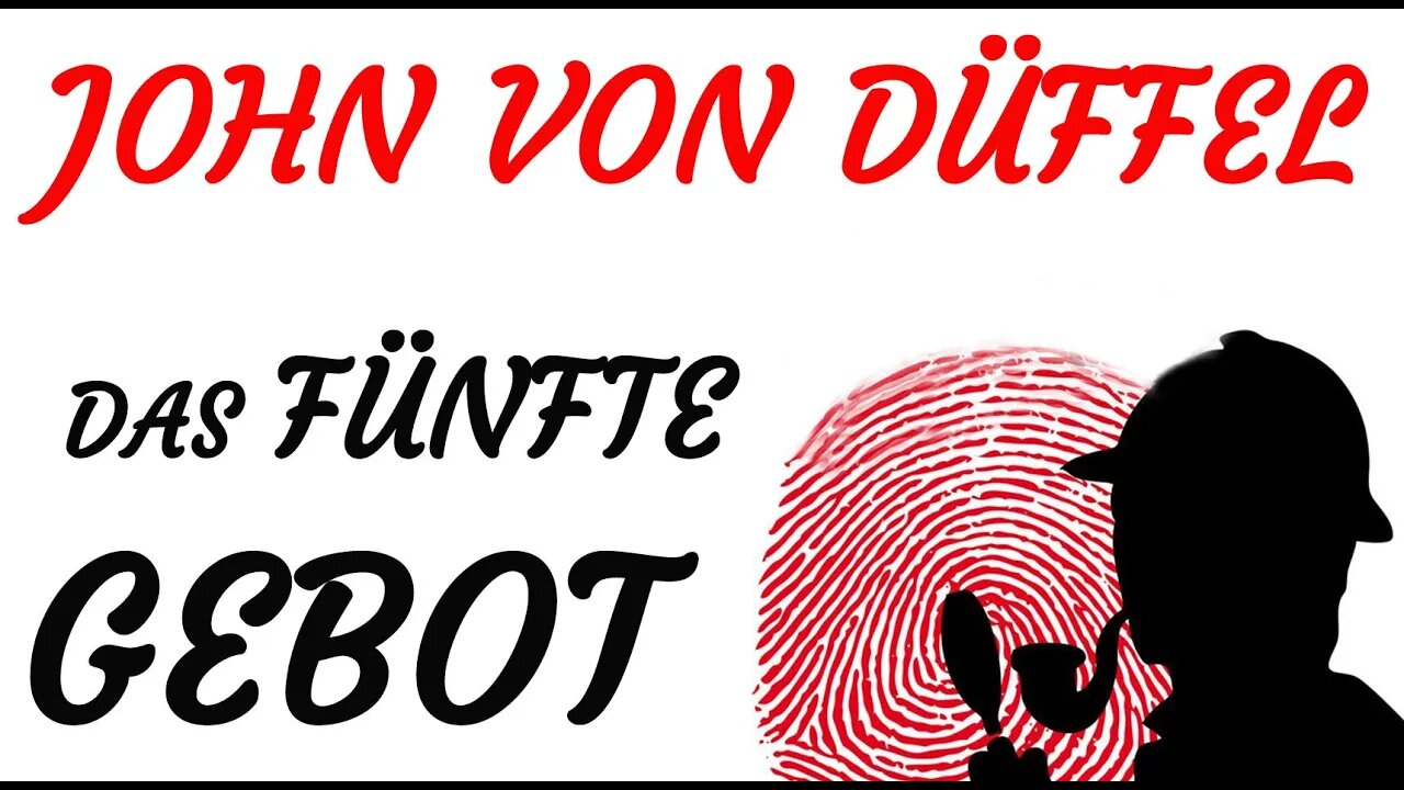 KRIMI Hörspiel - John von Düffel - DAS FÜNFTE GEBOT