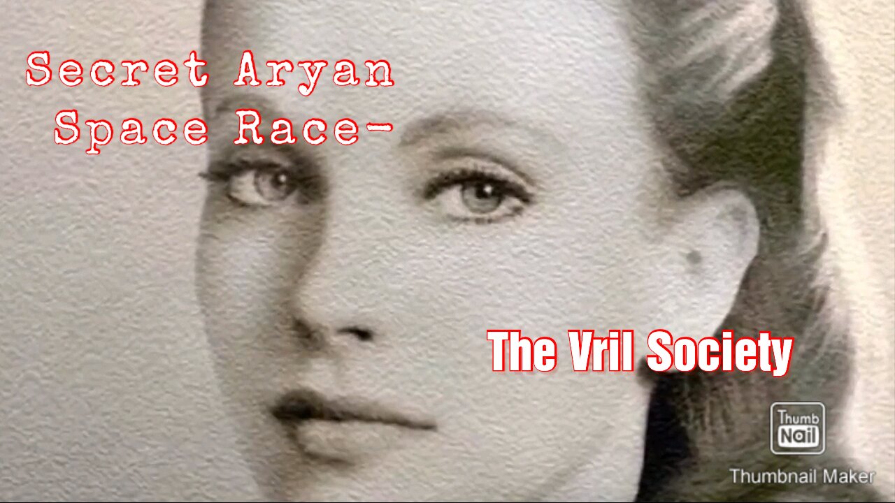 Secret Aryan Space Race: -The Vril Society