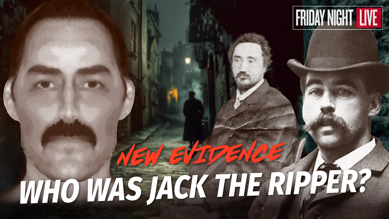 Who Was Jack the Ripper? New Evidence Emerges