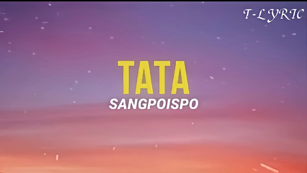 SANGPOISPO - TATA Lyric Video , Tibetan Song 2021