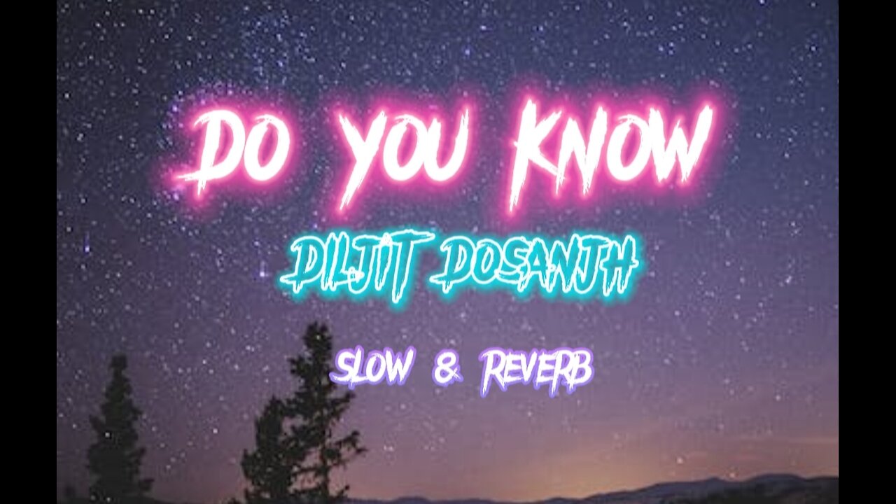 Do you know (slow & reverb)