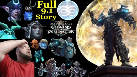 Full World of Warcraft Patch 9.1 Story of Shadowlands: Chains of Domination