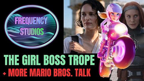 Girl Boss Trope Discussion More Mario Spoilers | Wing#16